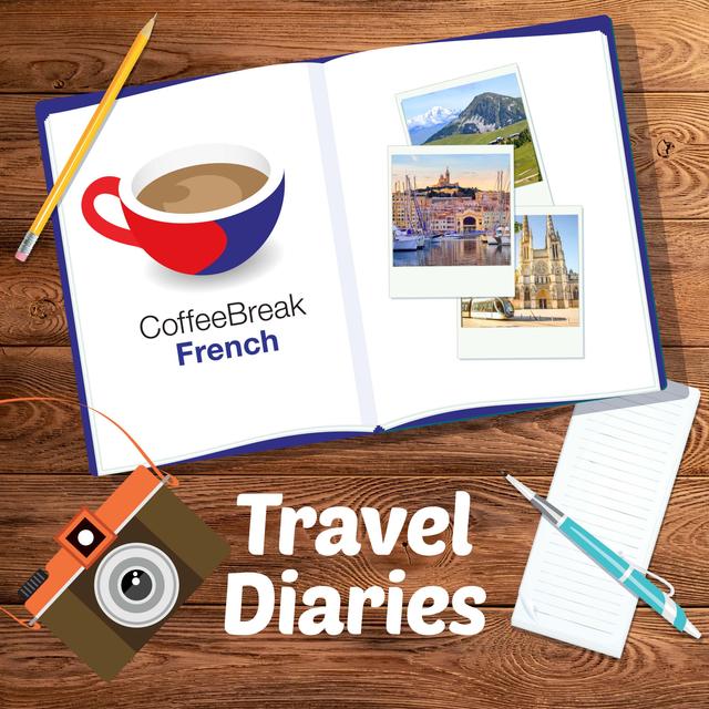 C’est chic ! - Coffee Break French Travel Diaries Episode 6 - podcast episode cover