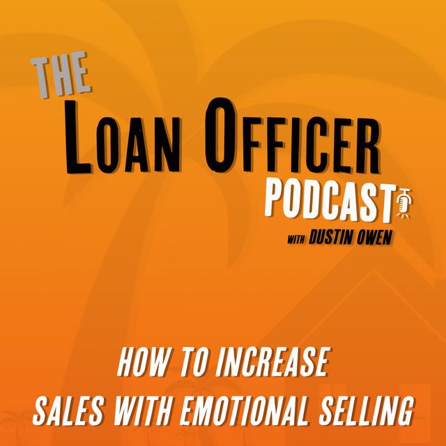 Episode 359: How To Increase Sales With Emotional Selling - podcast episode cover