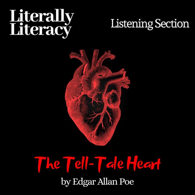 Listening Section: The Tell-Tale Heart by Edgar Allan Poe - podcast episode cover