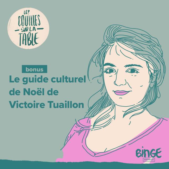 Le guide culturel de Noël de Victoire Tuaillon - podcast episode cover