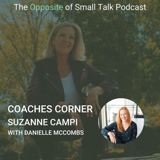 182. #Danielle - Coaches Corner:  Suzanne Campi with Danielle McCombs - podcast episode cover