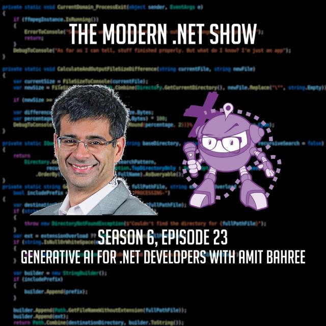 Generative AI for .NET Developers with Amit Bahree - podcast episode cover