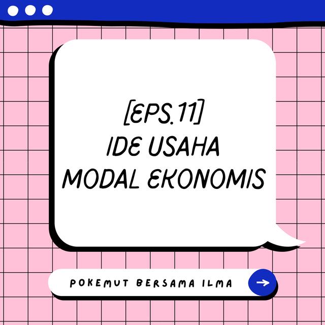 IDE USAHA MODAL EKONOMIS - podcast episode cover
