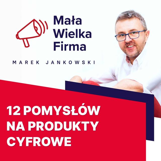 12 pomysłów na produkty online, które pomogą ci sprzedać wiedzę - podcast episode cover