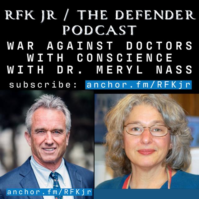 War Against Doctors with Conscience with Dr Meryl Nass - podcast episode cover