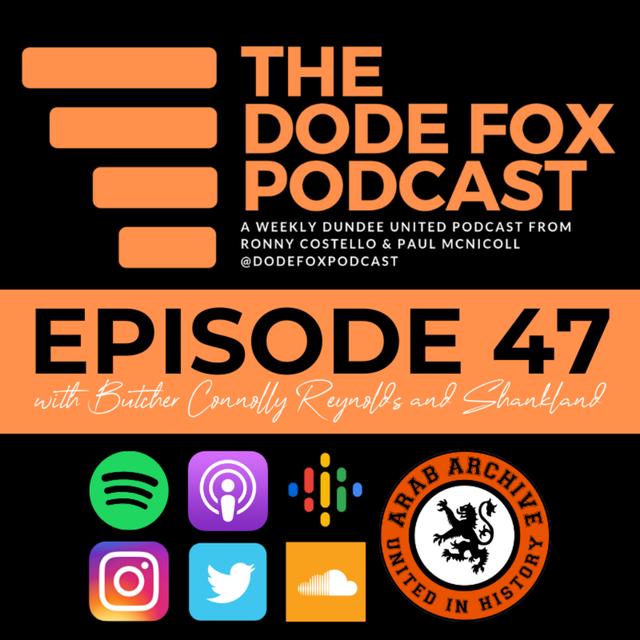 Episode 47 with Butcher, Connolly, Reynolds & Shankland - podcast episode cover