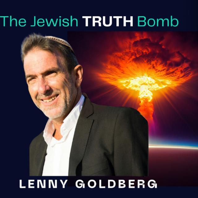 Love is Not the Answer; What do the Saudis Want?  - The Jewish Truth Bomb - podcast episode cover