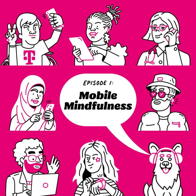 Mobile Mindfulness: Explaining the “new normal” in mental health - podcast episode cover
