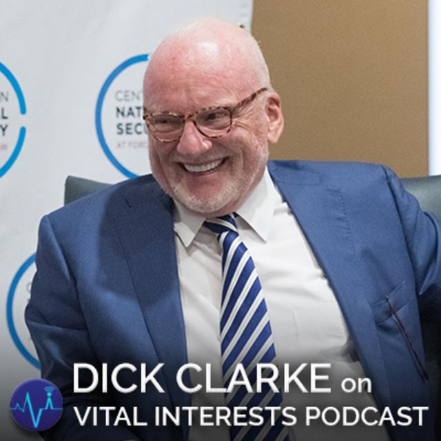 Richard Clarke on the Mistakes Made Before 9/11 and the Lessons We Have Yet to Learn - podcast episode cover