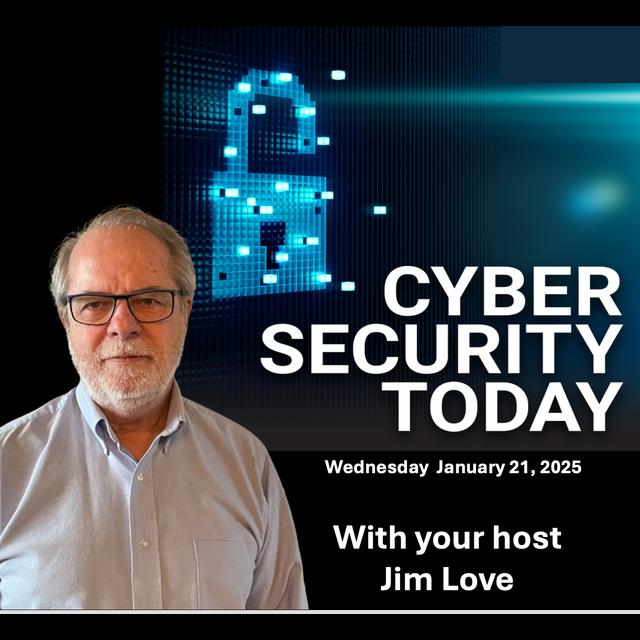 Another Critical Microsoft Patch: Cyber Security Today for Wednesday, January 22, 2024 - podcast episode cover