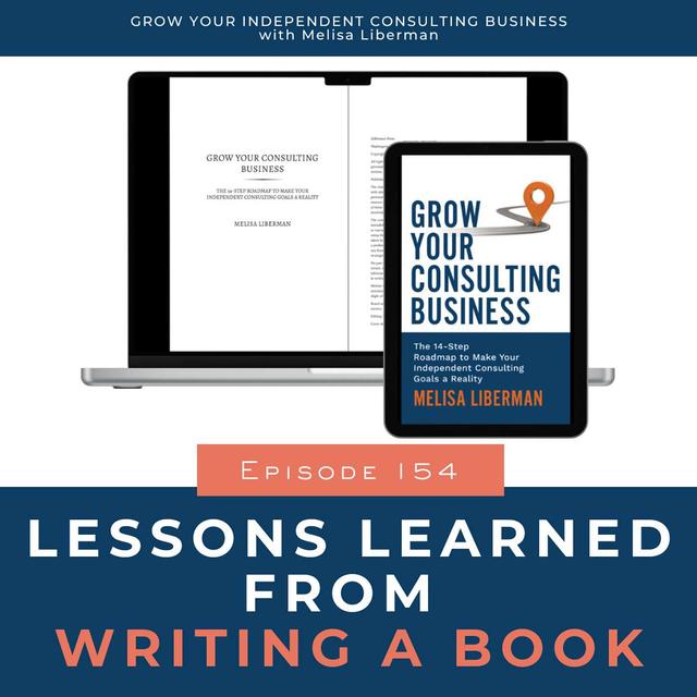 154. Lessons Learned from Writing a Book - podcast episode cover