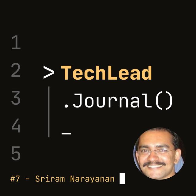 #7 - Continuous Delivery and Secrets of Consulting - Sriram Narayanan - podcast episode cover