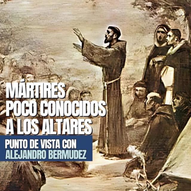Mártires poco conocidos a los altares - podcast episode cover