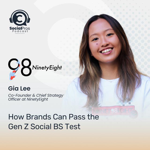 How Brands Can Pass the Gen Z Social BS Test - podcast episode cover