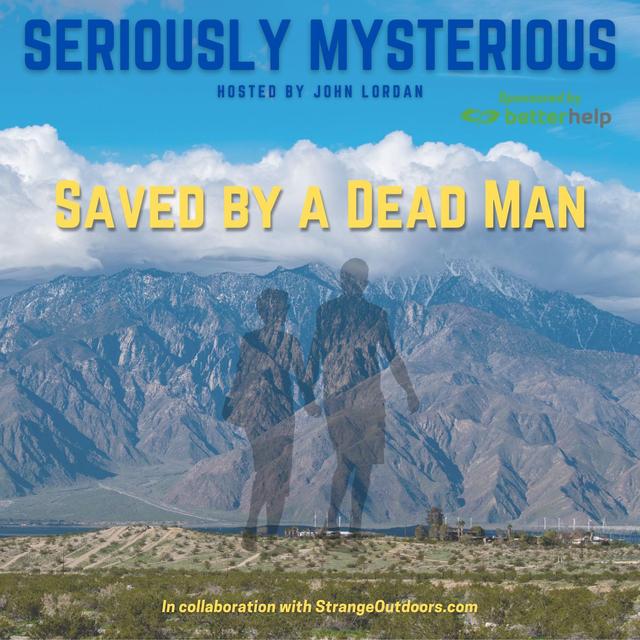 Saved by a Dead Man - podcast episode cover