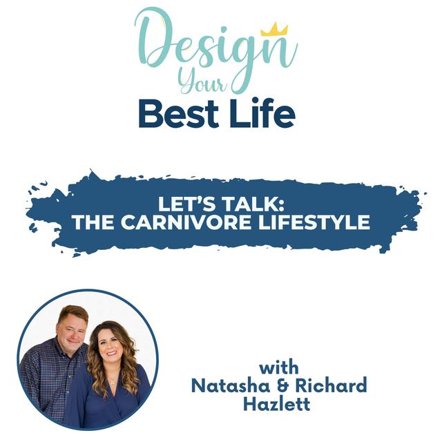 Let’s Talk: The Carnivore Lifestyle - podcast episode cover
