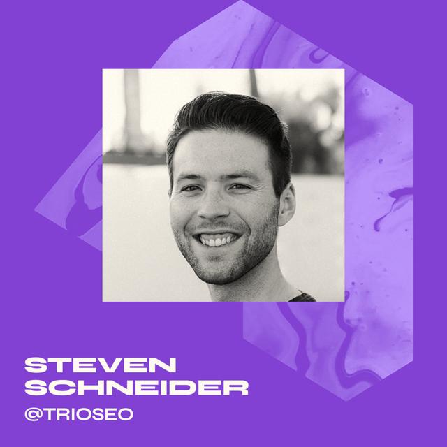 SEO best practices to accelerate your growth, with Steven Schneider, Co-founder and CEO @TrioSEO - podcast episode cover