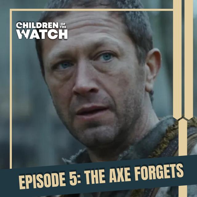 Andor Rewatch, Episode 5: The Axe Forgets - podcast episode cover