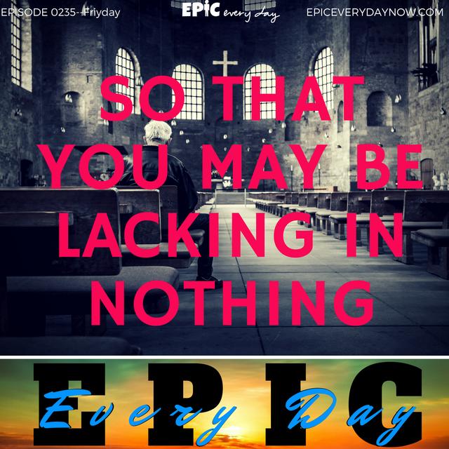 So that You may be Lacking in Nothing - podcast episode cover