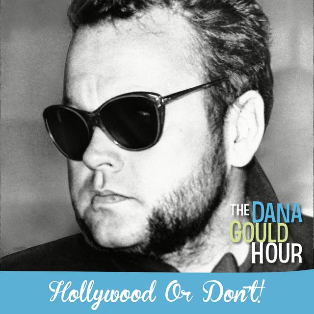 Hollywood Or Don’t! - podcast episode cover