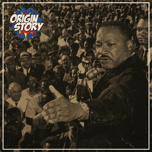 Martin Luther King Jr. – Part One – Eyes on the Prize - podcast episode cover