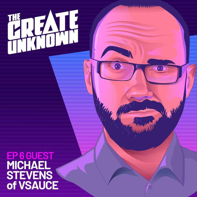 Vsauce's Michael Stevens enters The Create Unknown - podcast episode cover