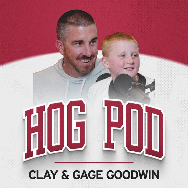 292. Clay & Gage Goodwin: A Razorback Legacy, Two Generations Strong - podcast episode cover