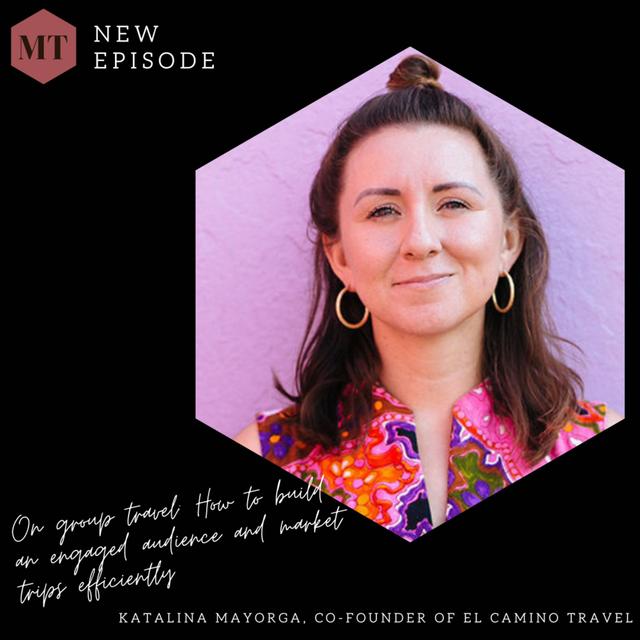 On group travel: How to build an engaged audience and market trips efficiently - podcast episode cover