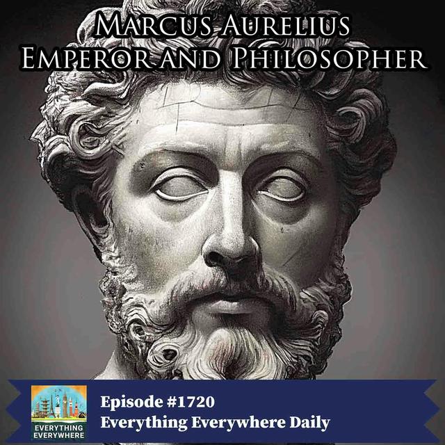Marcus Aurelius: Emperor and Philosopher - podcast episode cover