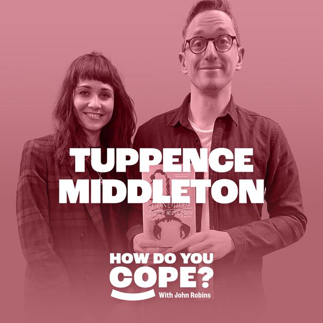 Tuppence Middleton: ‘You never really will have control, and that’s okay’ | 4 - podcast episode cover