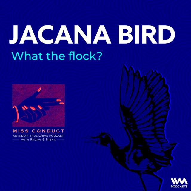 Jacana Bird - podcast episode cover