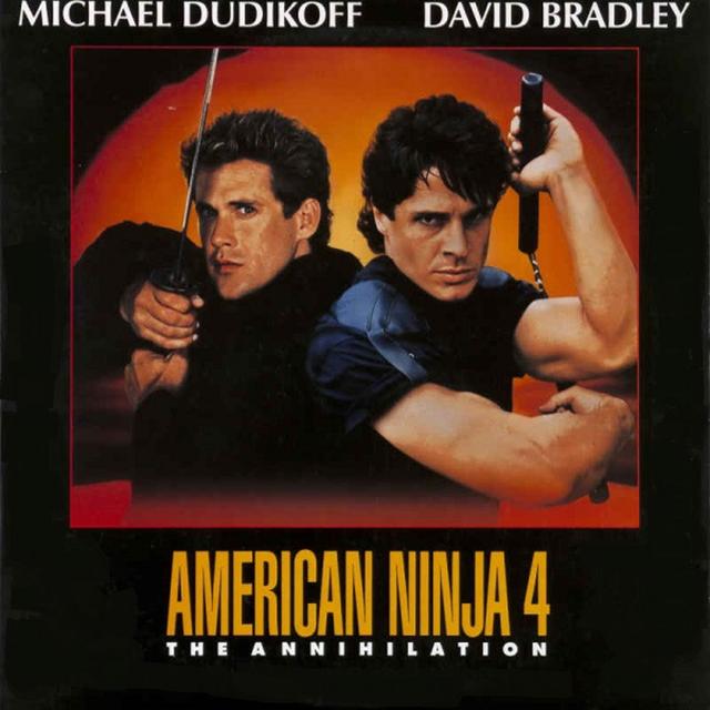 American Ninja 4: The Annihilation - podcast episode cover