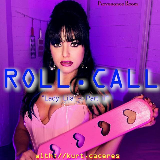 DUNGEONS & DOMINATRIX - "I'm a Little Slut" - with Lady Lila Stern - Part II - podcast episode cover