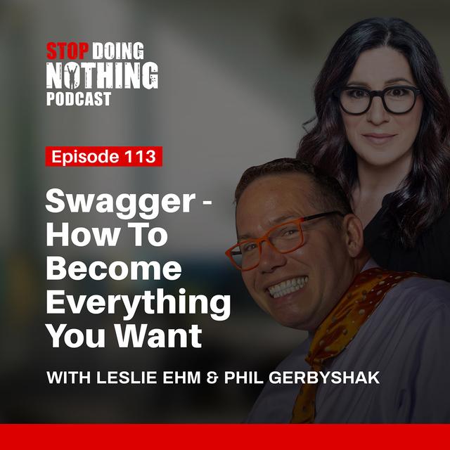 SDN113: Swagger - How to Become Everything You Want with Leslie Ehm - podcast episode cover
