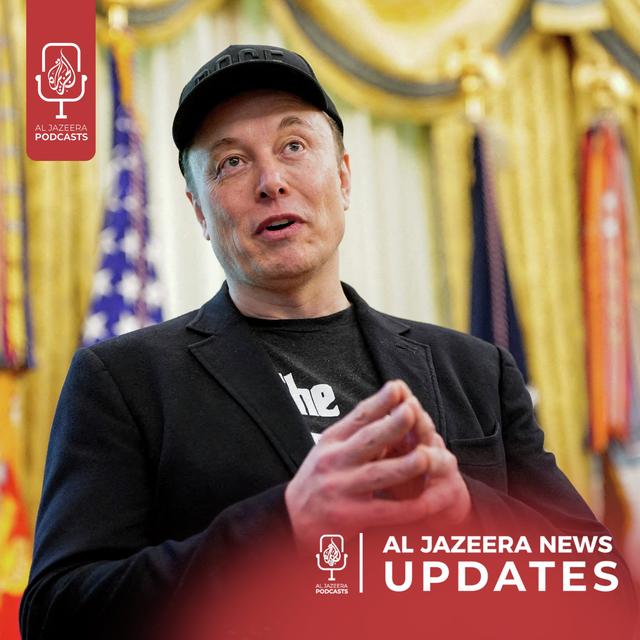 Occupied West Bank demolitions, Musk slams Trump bill - podcast episode cover