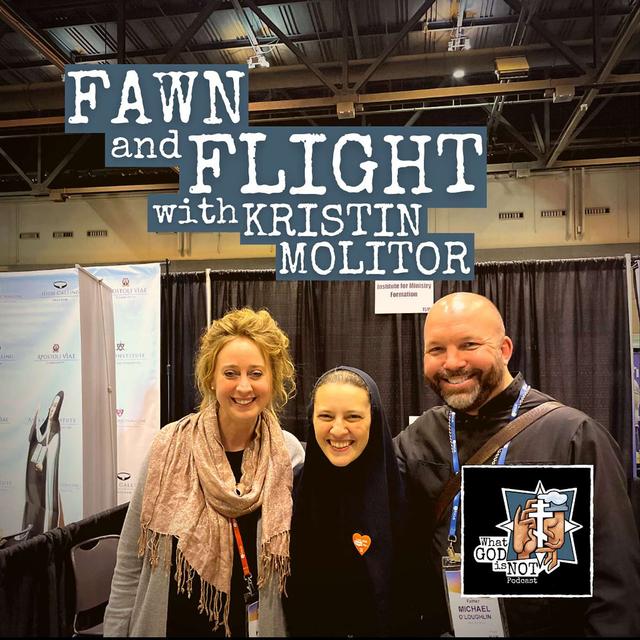 Fawn and Flight with Kristin Molitor - podcast episode cover