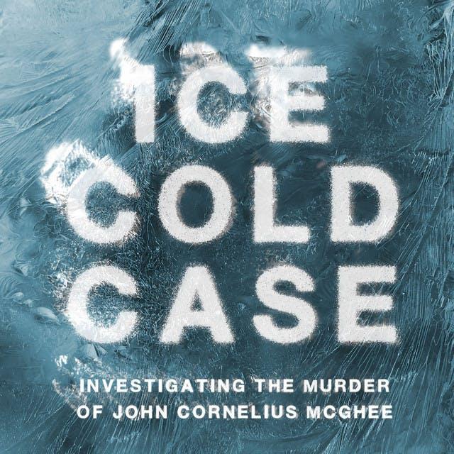 Introducing Ice Cold Case - podcast episode cover