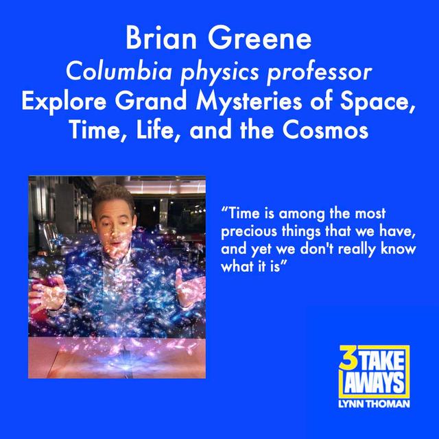 Explore Grand Mysteries of Space, Time, Life, and the Cosmos – With World-Renowned Physicist Brian Greene (#108) - podcast episode cover