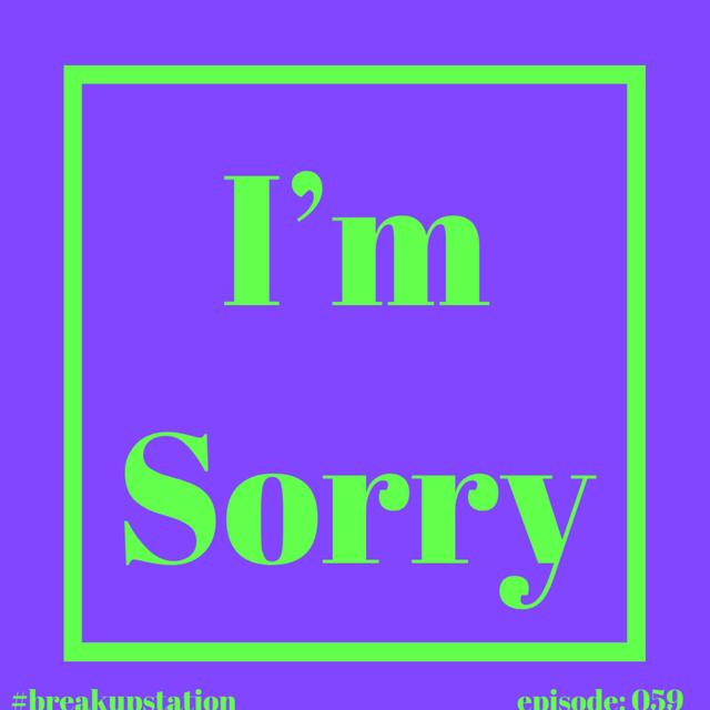 Apologize - episode: 059 - podcast episode cover