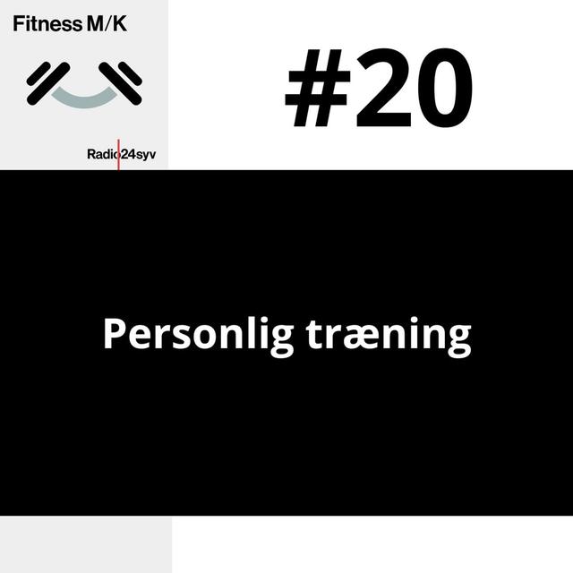 #020 Personlig træning - podcast episode cover