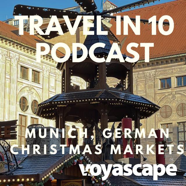 From Christmas Markets to River Surfing: Exploring Munich - podcast episode cover