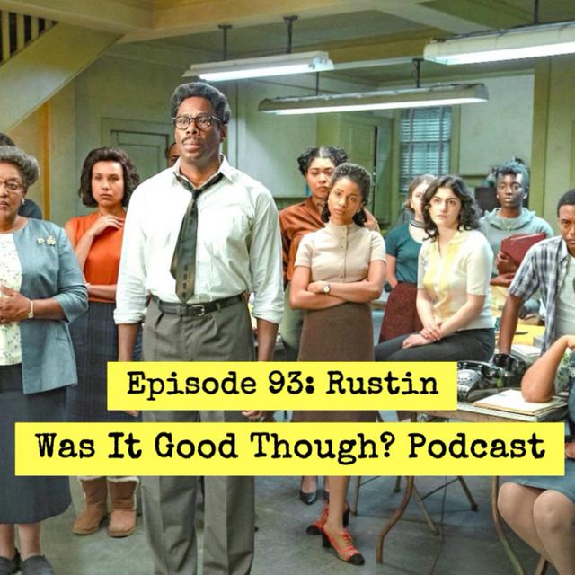 Episode 93: Rustin - podcast episode cover