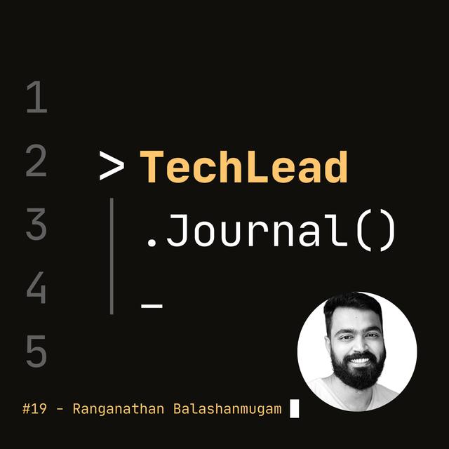 #19 - Scaling Collaboration Across the Globe - Ranganathan Balashanmugam - podcast episode cover
