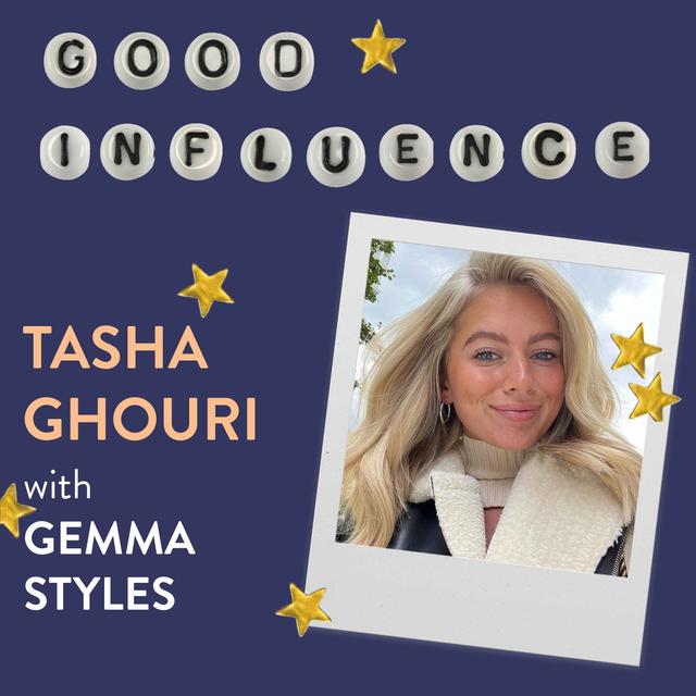 Tasha Ghouri on Influence - podcast episode cover