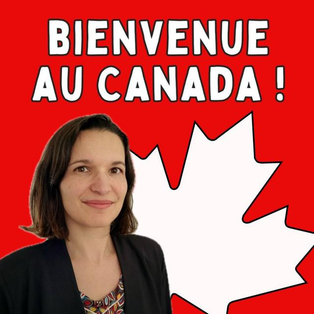 41. Immigrer au Canada. Oui, mais de manière permanente ou temporaire ? (Témoignage) - podcast episode cover