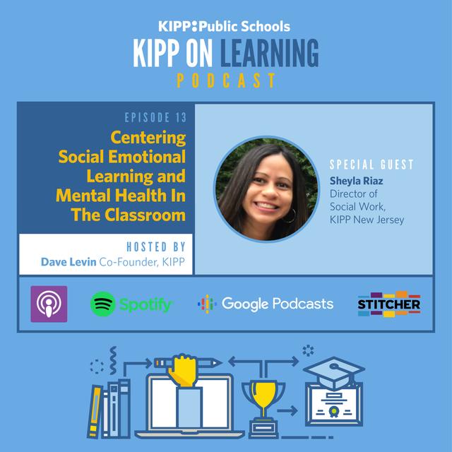 Centering Social Emotional Learning and Mental Health In The Classroom - podcast episode cover
