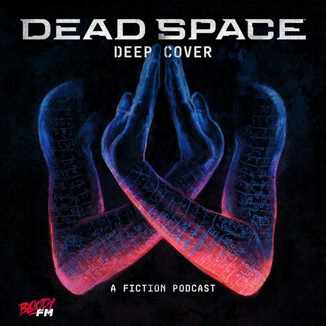 The Antiquarium of Sinister Happenings Presents: Dead Space : Deep Cover - podcast episode cover