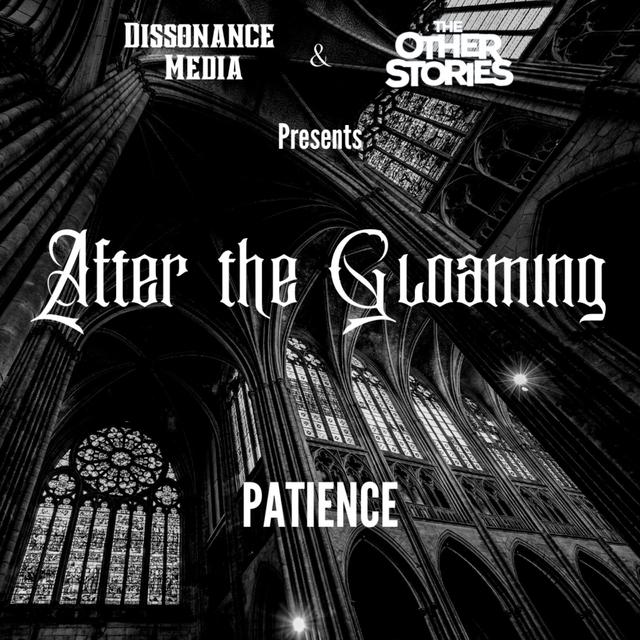 4 - Patience - podcast episode cover