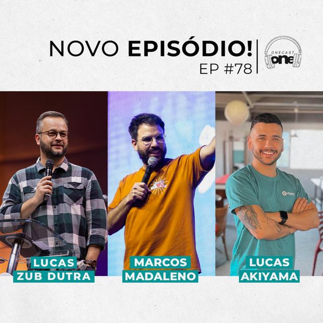MARCOS MADALENO | Onecast #78 - podcast episode cover