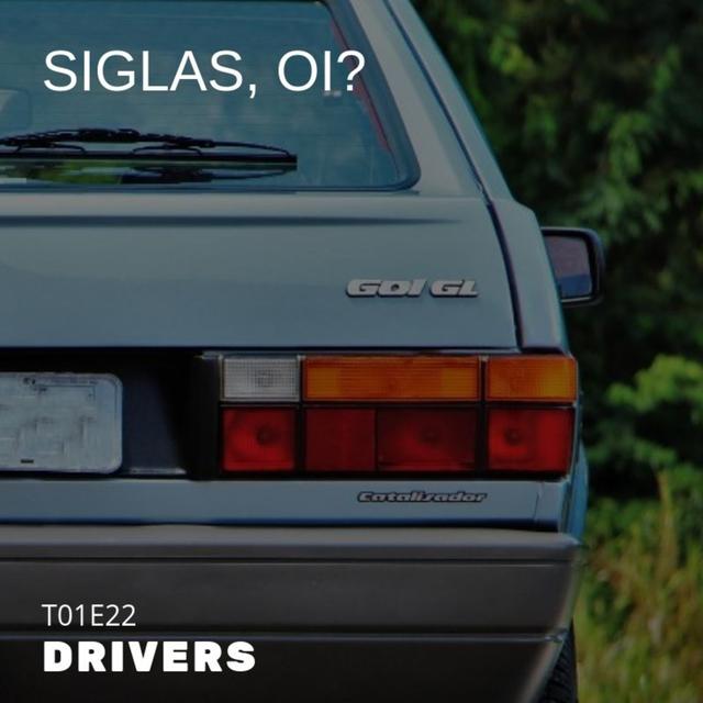 T01E22 - siglas, oi? - podcast episode cover